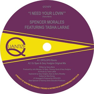 SPENCER MORALES / I NEED YOUR LOVIN’ (ft.TASHA LARAE)