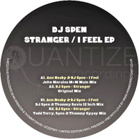 DJ SPEN / STRANGER  /  I FEEL EP