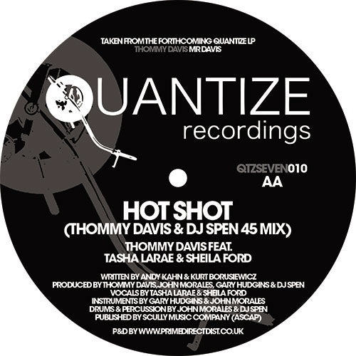 THOMMY DAVIS FEATURING TASHA LARAE  /  SHEILA FORD / HOT SHOT (7 inch)