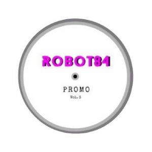 ROBOT 84 / PROMO VOL 3