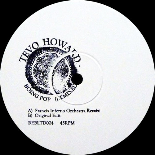 TEVO HOWARD / BOING POP REMIXED (10 inch)