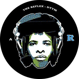 The Reflex – DTTM / PSHRMN