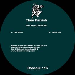 THEO PARRISH / THE TWIN CITIES EP