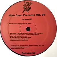 MIKE DUNN / PHREAKY MF (PRESENTS MR 69)