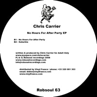 CHRIS CARRIER / NO HOURS FOR AFTER PARTY EP