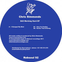 CHRIS SIMMONDS / STILL WORKING HARD EP