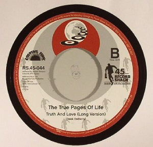 THE TRUE PAGES OF LIFE / TRUTH AND LOVE / TRUTH AND LOVE (LONG VERSION) (7 inch)