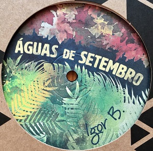 IGOR B / AGUAS DE SETEMBRO