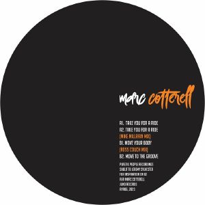 MARC COTTERELL / TAKE A BUMP EP (MIKE MILLRAIN, ROSS COUCH MIXES)