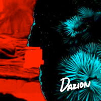 DAZION / DON'T GET ME WRONG EP