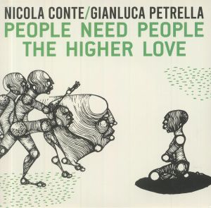 NICOLA CONTE & GIANLUCA PETRELLA / PEOPLE NEED PEOPLE (7 inch)