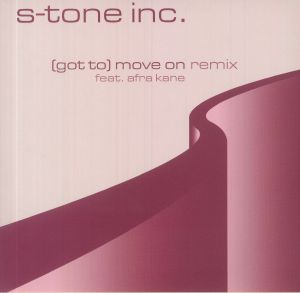 S TONE INC / GOT TO MOVE ON (7 inch)