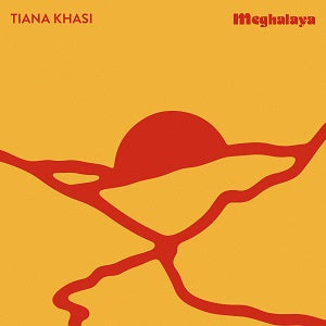 TIANA KHASI / MEGHALAHA