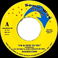 INNERSECTION / I'M IN DEBT TO YOU (7 inch)