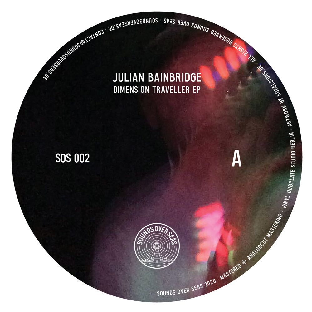 JULIAN BAINBRIDGE / DIMENSION TRAVELER EP