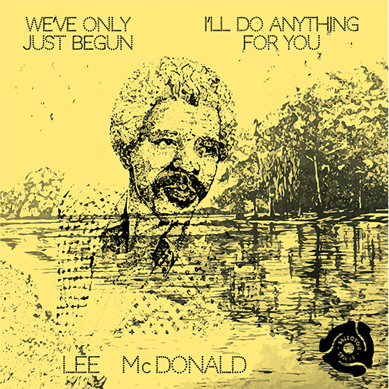 LEE MCDONALD / WE’VE ONLY JUST BEGUN (7 inch) -RSD LIMITED-