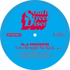 D.J. ROGERS / LOVE BROUGHT ME BACK  /  LOVE YOU FOREVER