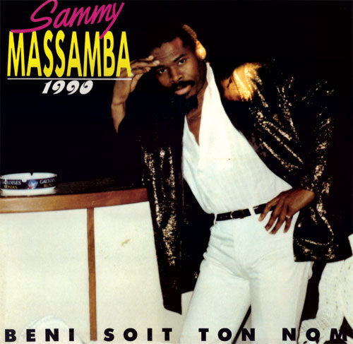 SAMMY MASSAMBA / 1990 - BENI SOIT TON NOM (LP) -RSD LIMITED-