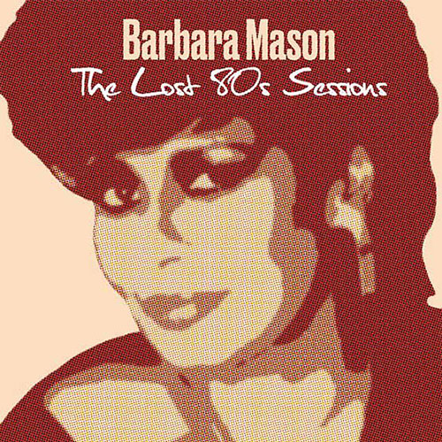 BARBARA MASON / THE LOST 80'S SESSIONS (LP) -RSD LIMITED-