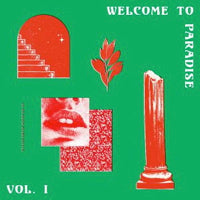 Various – Welcome To Paradise Vol. I: Italian Dream House 89-93