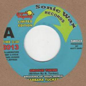 BARBARA TUCKER / GROOVE THEME (7 inch)