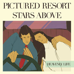 PICTURED RESORT / STARS ABOVE (7 inch)