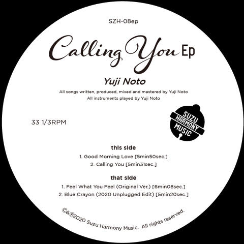 YUJI NOTO / CALLING YOU EP