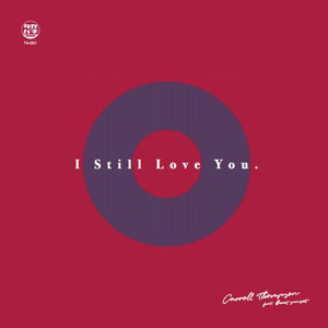 CARROLL THOMPSON  /  BEAT SUNSET / I STILL LOVE YOU (7 inch)