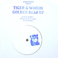 TIGER & WOODS / GOLDEN BEAR EP