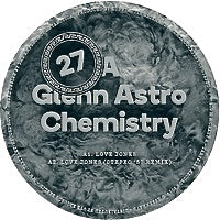 GLENN ASTRO / CHEMISTRY EP