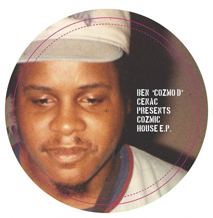 Ben 'Cozmo D' Cenac – Cozmic House E.P.