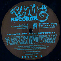 ZARATE FIX  /  DJ SOTOFETT / PLANETARY INVOLVEMENT