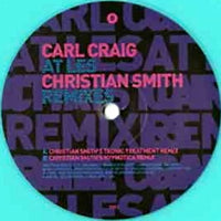 CARL CRAIG / AT LES-CHRISTIAN SMITH REMIXES