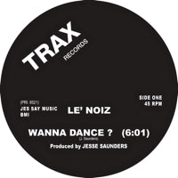 LE' NOIZ / WANNA DANCE?