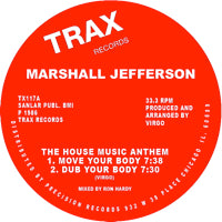 MARSHALL JEFFERSON / THE HOUSE MUSIC ANTHEM