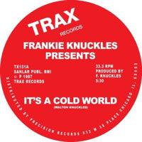 FRANKIE KNUCKLES / IT'S A COLD WORLD  /  BAD BOY