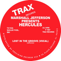 MARSHALL JEFFERSON PRESENTS HERCULES / LOST IN THE GROOVE