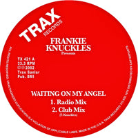 FRANKIE KNUCKLES / WAITING ON MY ANGEL