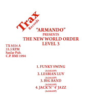 ARMANDO / THE NEW WORLD ORDER LEVEL 3