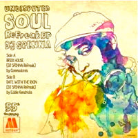 DJ SPINNA / UNDISPUTED SOUL REFREAK EP (7 inch)