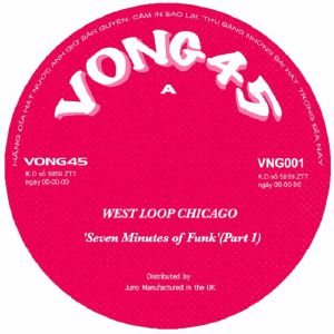 WEST LOOP CHICAGO / SEVEN MINUTES OF FUNK (7 inch)