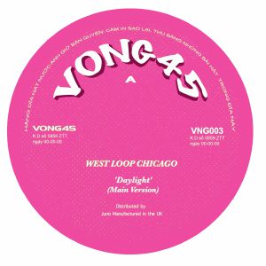 WEST LOOP CHICAGO / DAYLIGHT (7 inch)