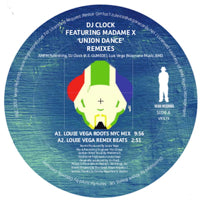 DJ CLOCK / UNION DANCE (feat. MADAME X) (LOUIE VEGA REMIXES)