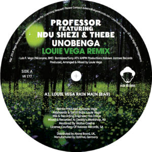 PROFESSOR / UNOBENGA (feat.NDU SHEZI & THEBE) - LOUIE VEGA REMIXES