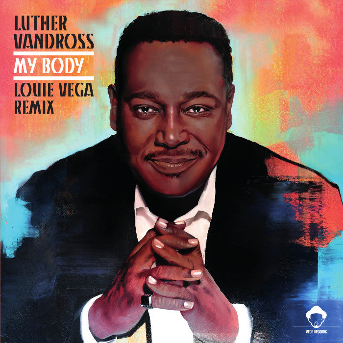 LUTHER VANDROSS / MY BODY (LOUIE VEGA REMIX) (W-PACK) -RSD LIMITED-