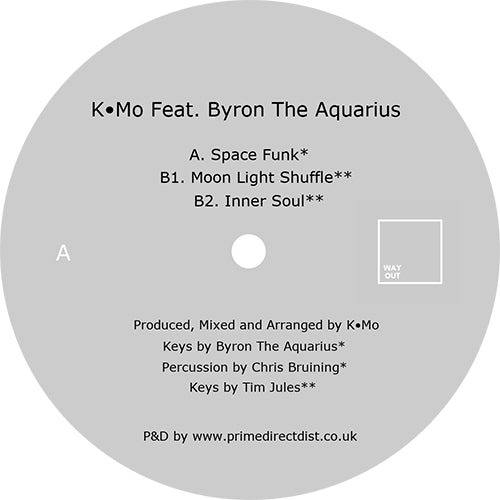 K.MO FEATURING BYRON THE AQUARIUS / SPACE FUNK EP