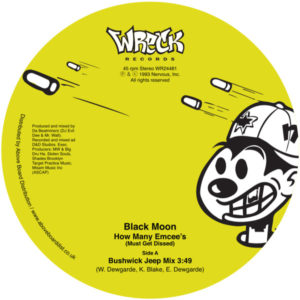 BLACK MOON / HOW MANY EMCEE'S (MUST GET DISSED) (7 inch)