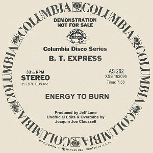 B.T. Express – Energy To Burn (Joaquin Joe Claussell Edit & Overdub)