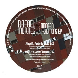 RAFAEL MORAES / MODERN TRADITIONS EP(10inch)