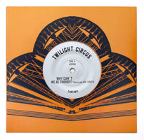 TWILIGHT / WHY CAN'T WE BE FRIENDS? (feat. BIG YOUTH) (7 inch)